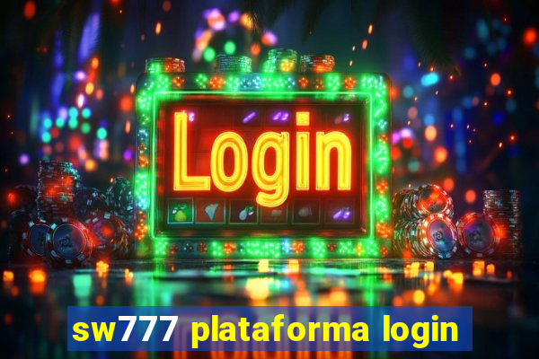 sw777 plataforma login